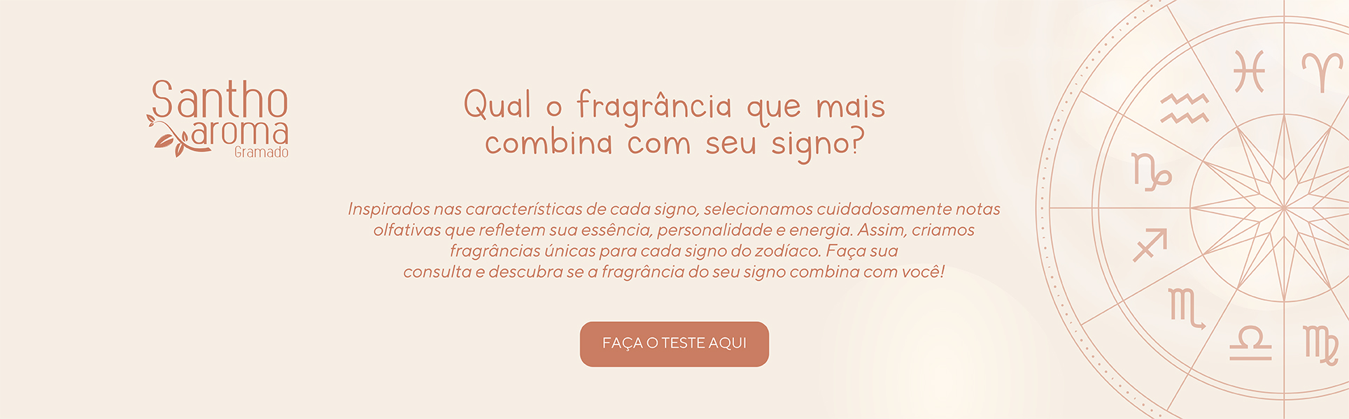 Signos Santho Aroma - Qual fragrância combina com o seu?
