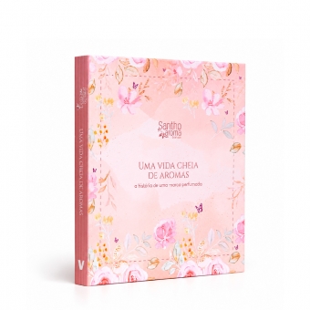 Uma vida cheia de aromas - A história de uma marca perfumada | LIVRO